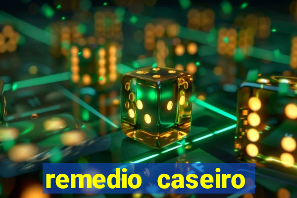 remedio caseiro para diabete